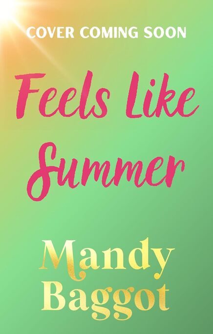 Feels Like Summer
